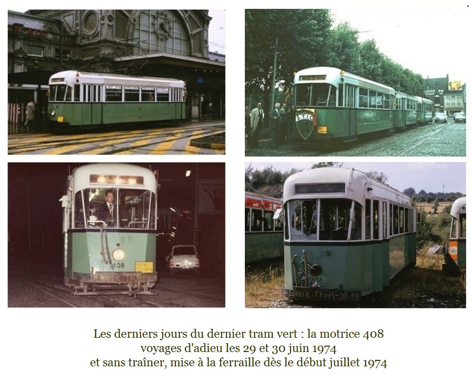 30 juin 1974 dernier jour d'exploitation des trams verts de Charleroi